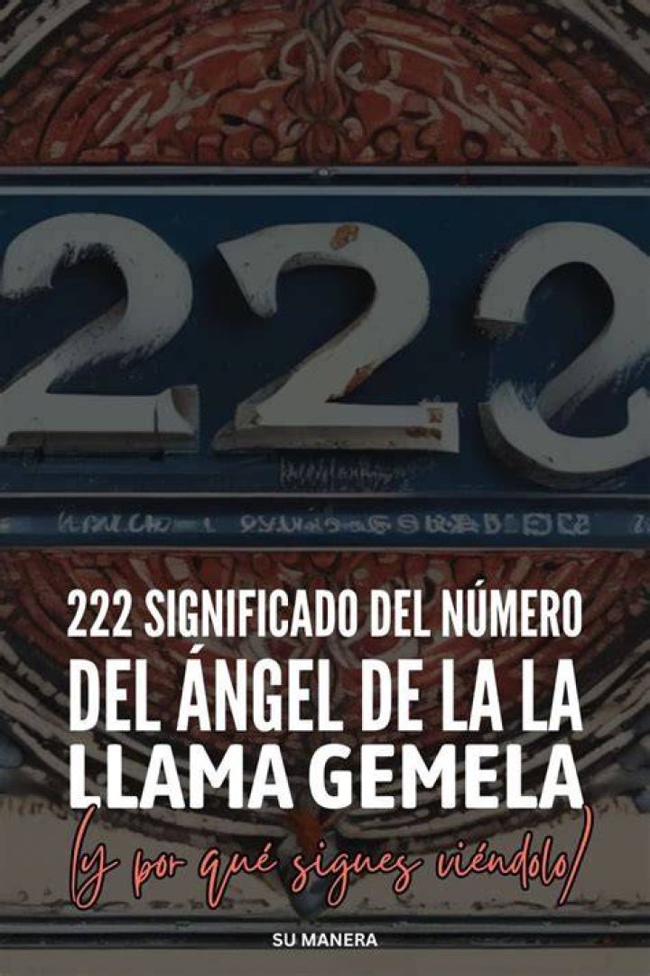 ¿222 es llama gemela? – Celebrity.fm