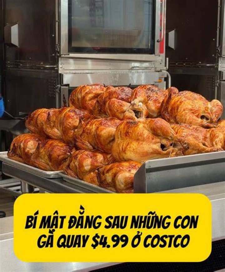 Có gì sai với gà quay Costco?