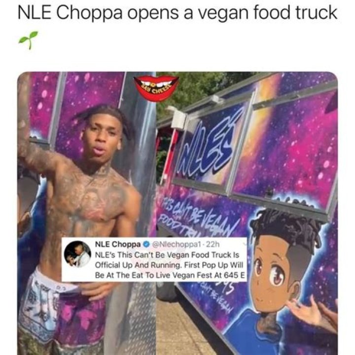 NLE Choppa Launches Vegan Food Truck