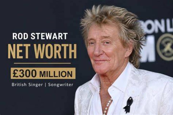 Rod Stewart Net Worth 2024: What Is The Singer Worth?