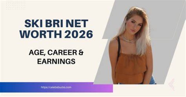Ski Bri net worth
